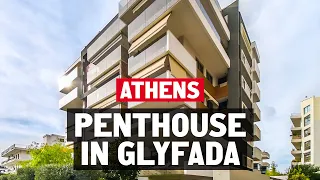 Living in Greece. Touring a modern penthouse in Glyfada, Athens