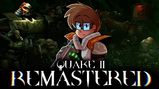 Quake 2 REMASTERED - CALL OF THE MACHINE REVIEW