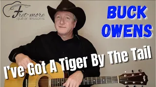 I've Got A Tiger By The Tail - Buck Owens Guitar Lesson - Tutorial