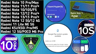 HyperOS India Note 10/10S/11/10 Pro/Max/13/13 Pro/Redmi 12 5G/X5 Pro/K50i/HyperOS Q2 April/MIUI 14