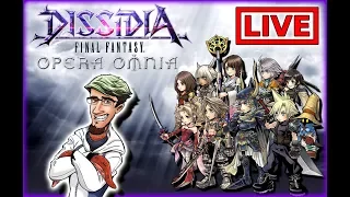 Dissidia Opera omnia ~ Live Stream