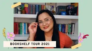 Bookshelf Tour 2021 (Philippines) | The Life Chaser 💕