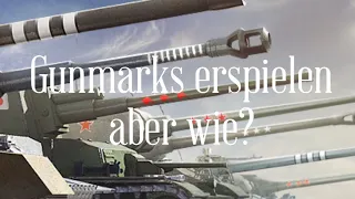 Gunmarks erspielen aber wie? | World of Tanks Console Deutsch