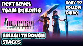 FINAL FANTASY 7 EVER CRISIS ADVANCED TEAM BUILDING GUIDE Smash through hard stages with ease