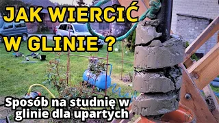 JAK WIERCIĆ W GLINIE? - STUDNIA WIERCONA - WODA ZA DARMO