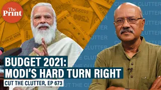 Budget 2021: Clear shift of India's political economy to the Right & why it’s Modi’s 1st BJP budget