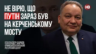 Якщо росіянам не вдасться утримати Крим, вони залишитать там 5 колону – Ескендер Барієв