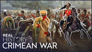 The Charge Of The Light Brigade: What Went Wrong? | The Crimean War | Real History