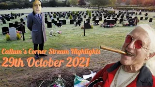 Jimmy Savile Memorial Stream - Callum's Corner Stream Highlights 29/10/2021