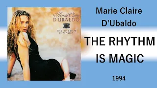 Marie Claire D'Ubaldo - "The rhythm is magic" [1994]