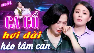 Héo Tâm Can CA CỔ HƠI DÀI HAY - Võ Ngọc Quyền, Trịnh Ngọc Huyền Ca Cổ Hơi Dài🔥CA CỔ HIỆN ĐẠI HƠI DÀI