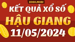 Xổ số Hậu Giang ngày 11 Tháng 5 - XSHG 11/5 - KQXSHG - Kết quả xổ số kiến thiết Hậu Giang hôm nay