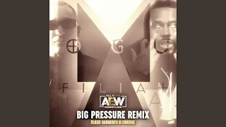 Big Pressure (Remix)