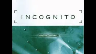 Incognito - Port Louis (United Future Organization Remix)