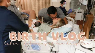BIRTH VLOG | real + raw induced labor and delivery of our daughter