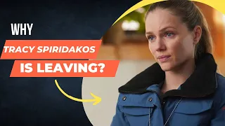 Why is Tracy Spiridakos leaving Chicago P.D.?