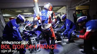 endurance superbike Bol D'or 24h night pit stop|circuit paul ricard