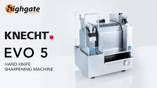 Knecht EVO 5 Knife Sharpening Machine | Highgate Group