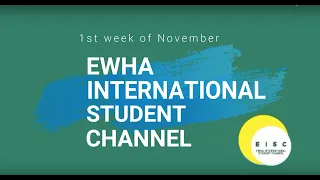 1st Week of November at Ewha Womans University