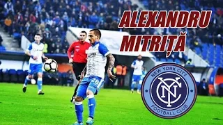 Alexandru Mitriță • Welcome to New York City • Goals