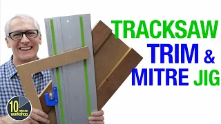 Cheap & Easy Tracksaw Mitre Jig [Video 513]