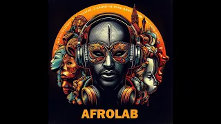 AFROLAB 06 - ETHNIKA GROOVE - AFRO HOUSE MIXED DJ SET - AFRO TECH - by AMY DJ - STEFANO AMICUCCI