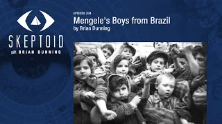 Mengele's Boys from Brazil