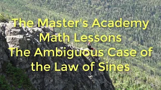 The Ambiguous Case of the Law of Sines