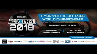 Maxima 2018 IFMAR 1/8th IC Off Road World Championship [LIVE, FREE & HD] | Finals Day 1