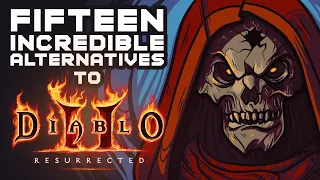 Fifteen Incredible Alternatives To Diablo 2: Resurrected