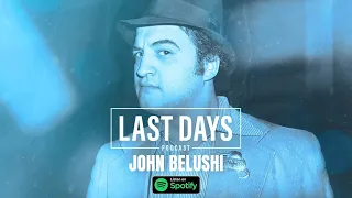 Ep. 17 - SNL Part 3/3: John Belushi | Last Days Podcast