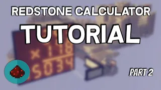 Redstone Calculator Tutorial Part 2 - Inputting to the Display