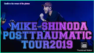 MIKE SHINODA/POSTTRAUMATIC TOUR 2019 #PHILIPPINES🤟🤟🤟