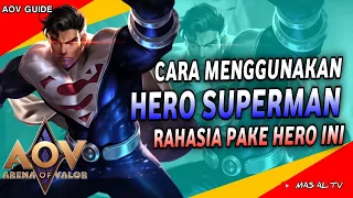 Cara Main Aov Pemula 2022 - Rahasia Jago Superman Aov - Arena of Valor || Liên Quân mobile