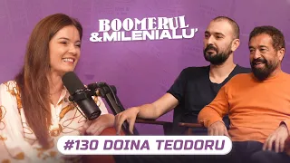 #130 | Doina Teodoru | "Câțiva ani n-am făcut meseria asta." | B&M cu Petcu și Zob