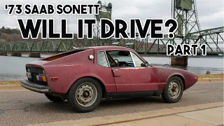 Saab Sonett Revival - Will It Drive? Ep. 3, Part 1