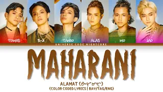 ALAMAT - 'MAHARANI' (Color Coded Lyrics)