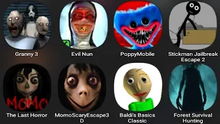 Granny 3,Evil Nun,Poppy Playtime,Stickman Jailbreak Escape 2,The Last Horror,Momo Scary Escape 3D