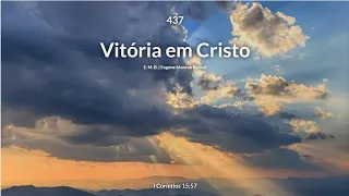 Hinário Adventista • Hino 437 - Vitória em Cristo