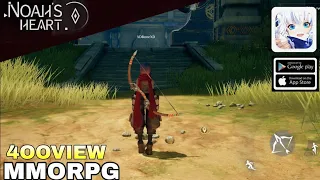 NOAH'S HEART GAMEPLAY WORTH PLAYING MMORPG FOR ANDROID/iOS 2023