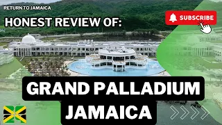 What to know before going to Grand Palladium Jamaica: Honest review of Grand Palladium Lady Jamaica