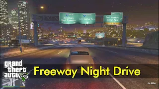 [Long night drive] Freeway Road Trip (night) | Driving Normally in GTA V