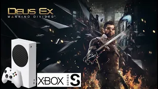 DEUS EX: MANKIND DIVIDED - 60 FPS Boost no Xbox Series S