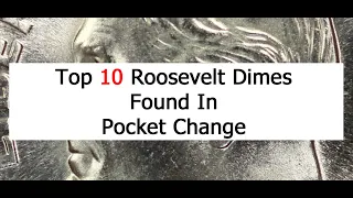 Top 10 Valuable Roosevelt Dimes In Pocket Change 1965 To 2018 Coins To Look For