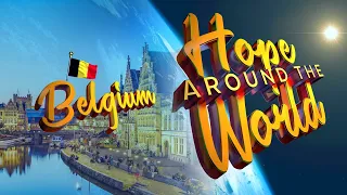 Hope Around the World: Belgium