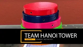 Team Hanoi Tower -  A communication puzzle activity EP. 17