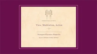 View, Meditation, Action, 25-27 January 2020, Sydney, Australia - Part 3