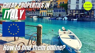 Italy Cheap Houses: How to Find a Cheap Property in Italy to buy Online?