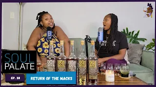 Soul Palate Ep. 38 | Return of the Macks