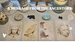 MESSAGES FROM THE ANCESTORS 👣🌲🗝 pick a card reading